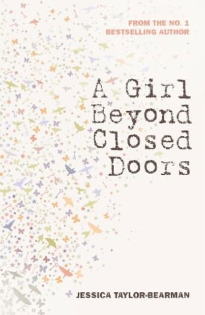 Cover for Jessica Taylor-Bearman · A Girl Beyond Closed Doors - A Girl (Paperback Book) (2023)