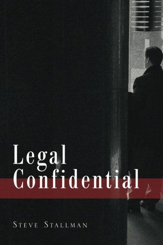 Cover for Steve Stallman · Legal Confidential (Paperback Book) (2014)