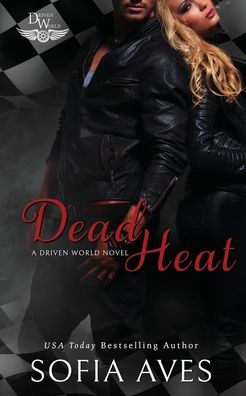 Cover for Sofia Aves · Dead Heat (Paperback Book) (2022)