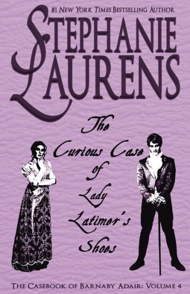 Cover for Stephanie Laurens · The Curious Case of Lady Latimer's Shoes (Paperback Bog) [Print edition] (2020)