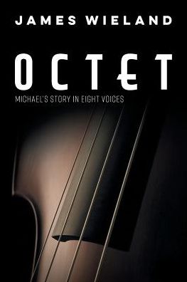 Cover for James Wieland · Octet (Paperback Book) (2018)