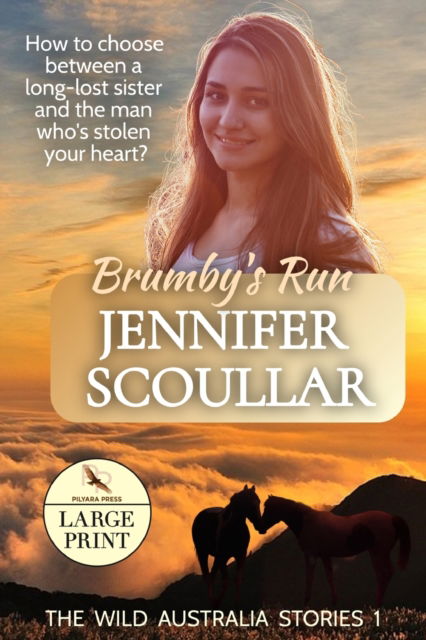 Cover for Jennifer Scoullar · Brumby's Run - Large Print - Wild Australia Stories (Paperback Book) [Large type / large print edition] (2020)