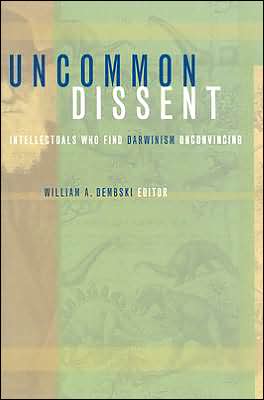 Cover for William A. Dembski · Uncommon Dissent (Hardcover Book) (2004)