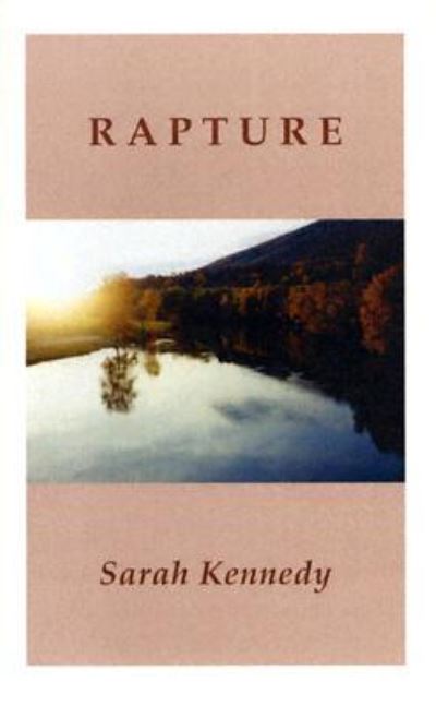 Cover for Sarah Kennedy · Rapture (Pocketbok) (2008)