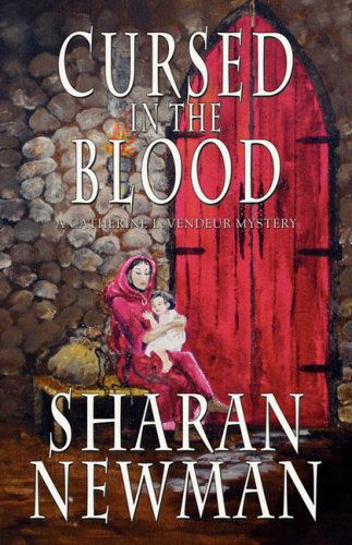 Cover for Sharan Newman · Cursed in the Blood (Taschenbuch) (2008)