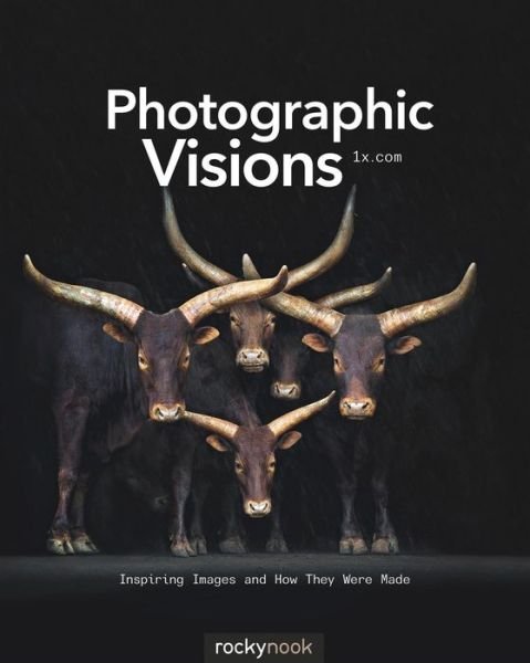 Cover for 1x.com · Photographic Visions (Paperback Book) (2013)
