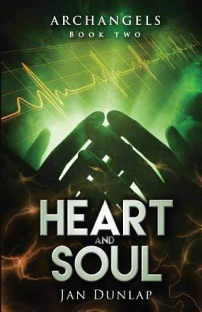 Cover for Jan Dunlap · Heart and Soul (Paperback Book) (2016)