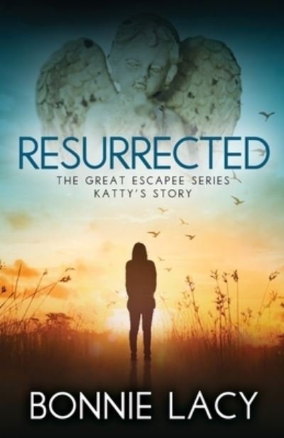 Bonnie Lacy · Resurrected (Book) (2024)