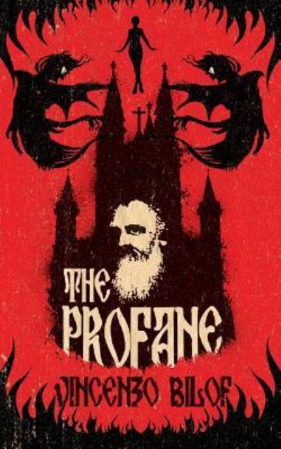 Cover for Vincenzo Bilof · The Profane (Paperback Book) (2019)