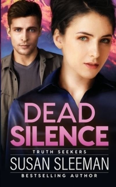 Dead Silence - Susan Sleeman - Kirjat - Edge of Your Seat Books, Inc. - 9781949009309 - maanantai 8. heinäkuuta 2019