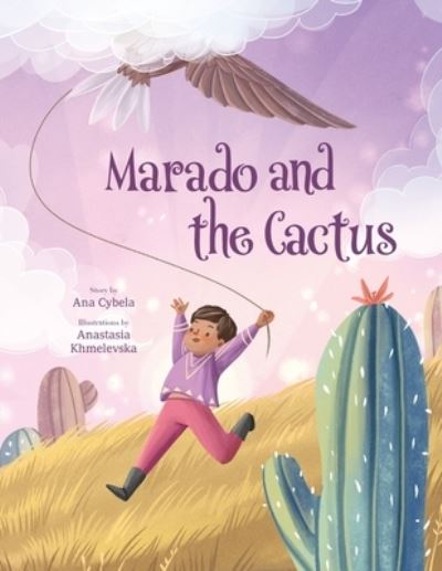 Cover for Ana Cybela · Marado and the Cactus (Paperback Book) (2021)