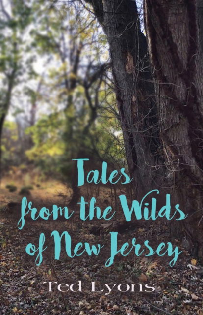 Cover for Ted Lyons · Tales from the Wilds of New Jersey (Paperback Book) (2023)