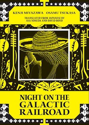 Night on the Galactic Railroad - Kenji Miyazawa - Books - Archipelago Books - 9781962770309 - October 21, 2025