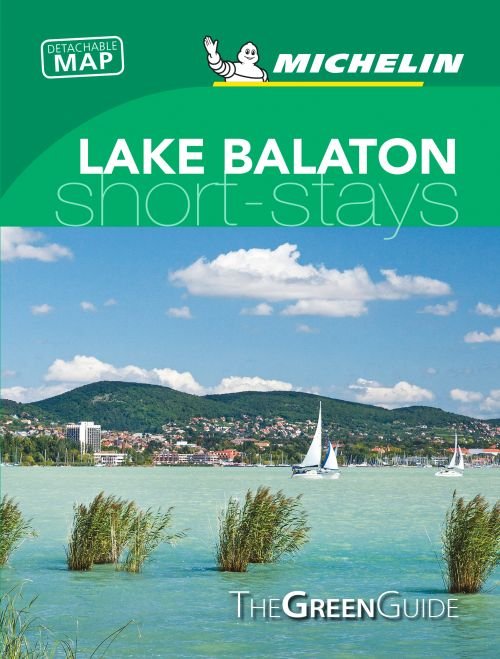 Cover for Michelin · Lake Balaton &amp; Budapest - Michelin Green Guide Short Stays: Short Stay (Paperback Bog) (2020)