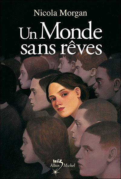 Un Monde Sans Reves - Nicola Morgan - Bücher - Albin Michel Jeunesse - 9782226183309 - 1. April 2008