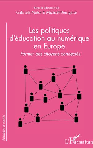 Cover for Michaël Bourgatte · Les politiques d'éducation au numérique en Europe (Paperback Book) (2020)