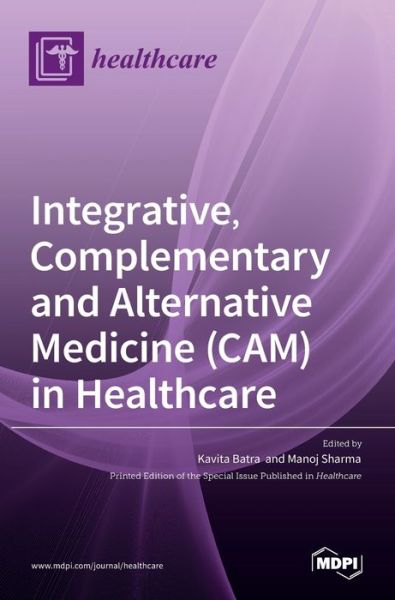 Cover for Kavita Batra · Integrative, Complementary and Alternative Medicine (CAM) in Healthcare (Hardcover Book) (2022)