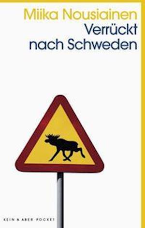 Cover for Miika Nousiainen · Verrückt nach Schweden (Paperback Book) (2021)