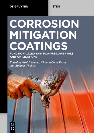 Cover for Ashish Kumar · Corrosion Mitigation Coatings (Book) (2023)