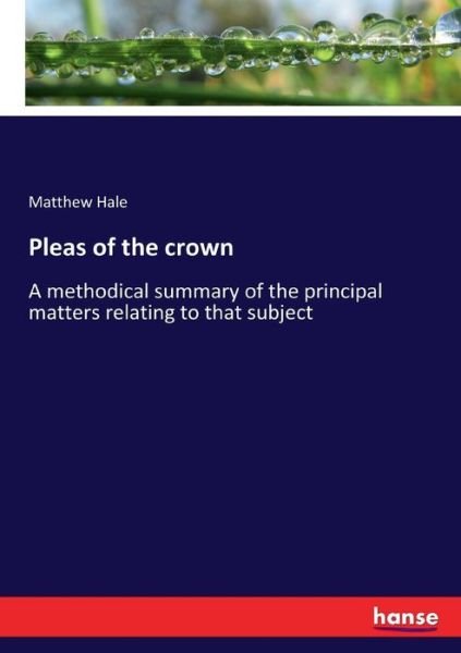 Cover for Hale · Pleas of the crown (Bog) (2017)