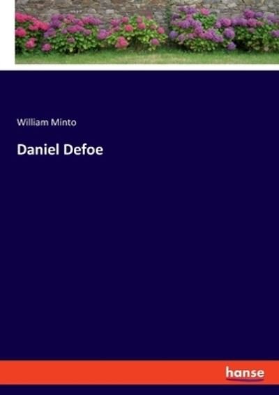 Cover for William Minto · Daniel Defoe (Pocketbok) (2021)