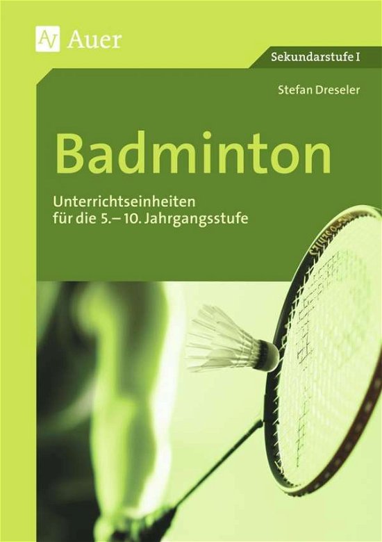 Cover for Stefan Dressler · Badminton (Pamflet) (2010)
