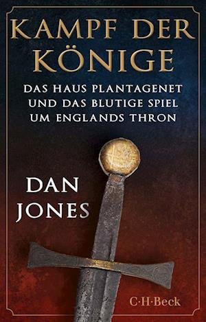 Cover for Dan Jones · Kampf der Könige (Bog) (2023)