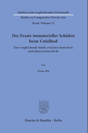 Cover for Yiyue Wu · Der Ersatz Immaterieller Schaden Beim Unfalltod (Paperback Book) (2021)