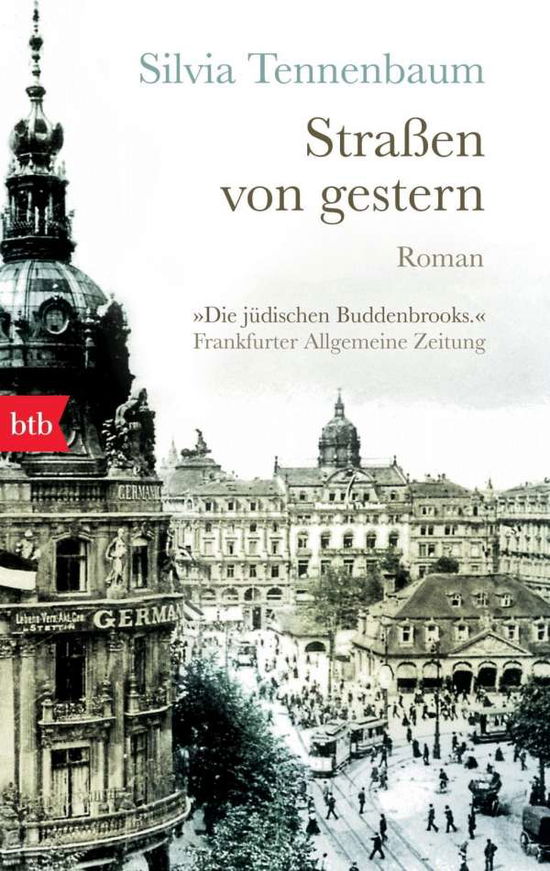 Cover for Silvia Tennenbaum · Btb.74630 Tennenbaum.straßen Von Gester (Buch)