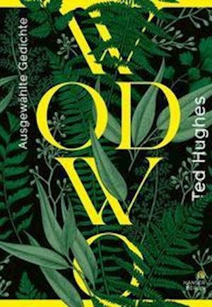 Cover for Ted Hughes · Wodwo (Innbunden bok) (2022)