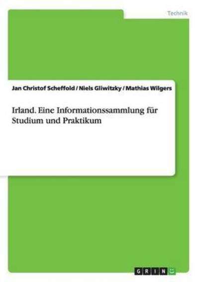 Cover for Jan Christof Scheffold · Irland. Eine Informationssammlung fur Studium und Praktikum (Paperback Book) (2016)
