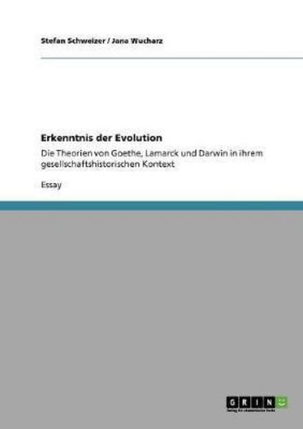 Cover for Schweizer · Erkenntnis der Evolution (Book) [German edition] (2013)