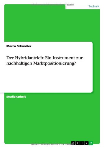 Cover for Schindler · Der Hybridantrieb: Ein Instru (Book) [German edition] (2010)