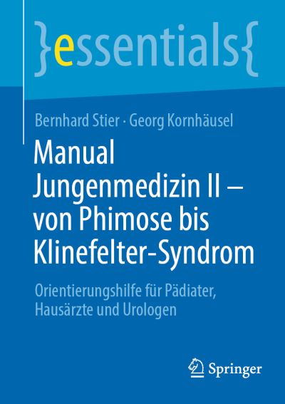 Cover for Stier · Manual Jungenmedizin Ii - Von Phimose Bis Klinefelter-syndrom (Buch) (2023)