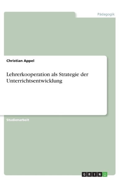 Cover for Appel · Lehrerkooperation als Strategie d (Book)