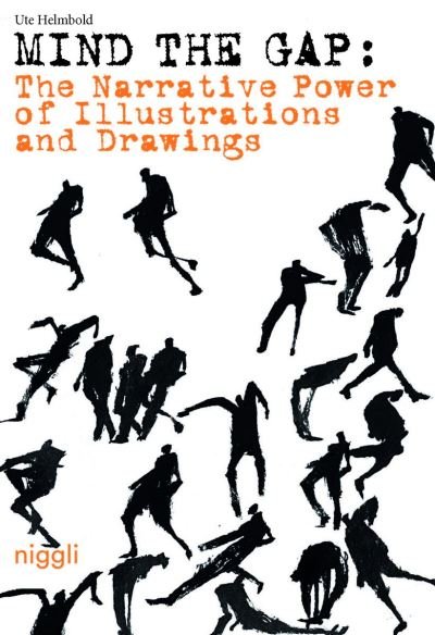 Cover for Ute Helmbold · The Narrative Power of Illustrations and Drawings - Mind the Gap (Hardcover Book) (2023)