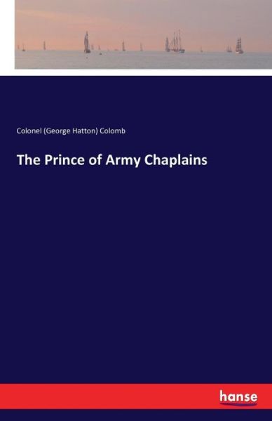 The Prince of Army Chaplains - Colomb - Livros - - 9783742802309 - 20 de julho de 2016