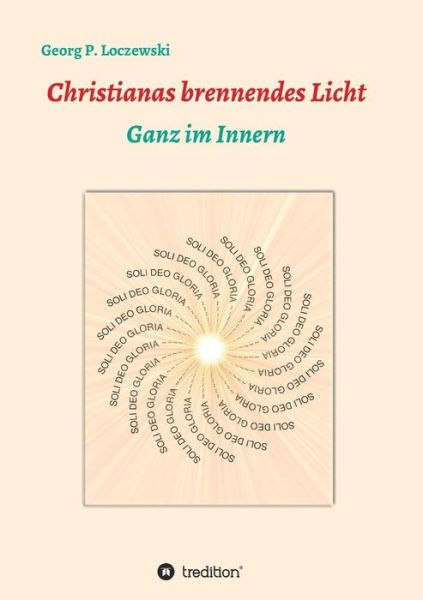 Cover for Loczewski · Christianas brennendes Licht (Book) (2018)