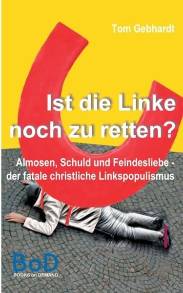 Cover for Gebhardt · Ist die Linke noch zu retten? (Bog) (2020)