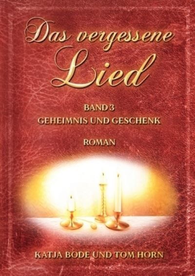 Cover for Katja Bode · Das vergessene Lied (Book) (2024)