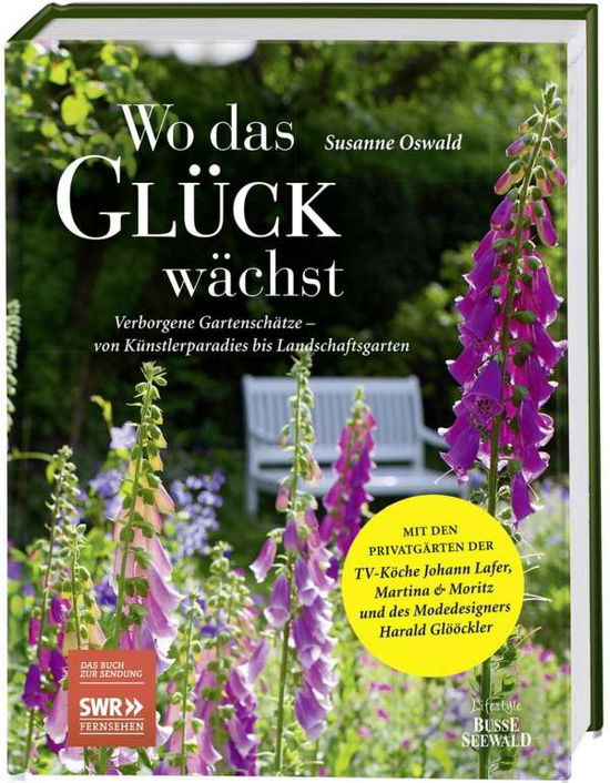 Wo das Glück wächst - Oswald - Books -  - 9783772474309 - 