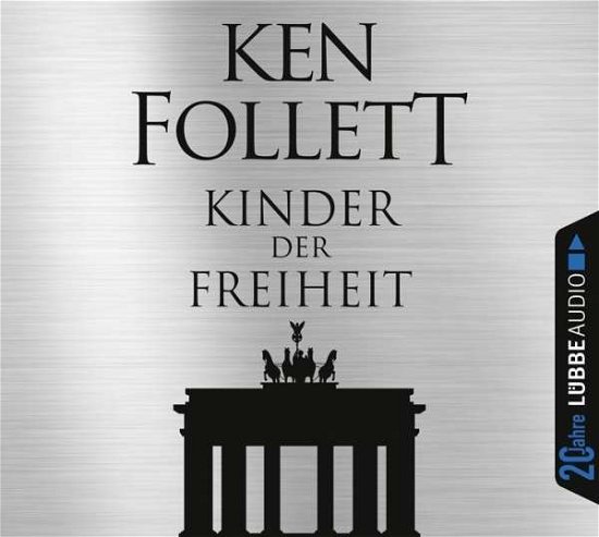 CD Kinder der Freiheit - Ken Follett - Musikk - Bastei Lübbe AG - 9783785753309 - 14. oktober 2016