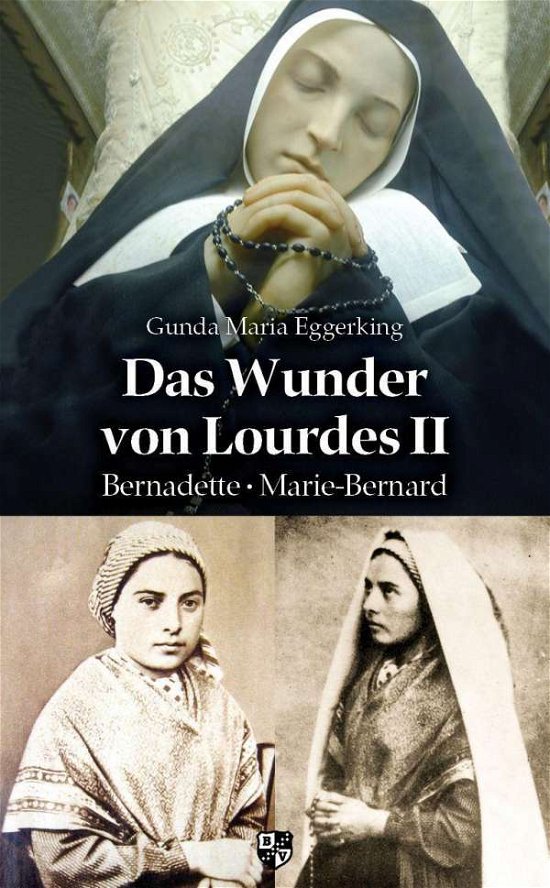 Cover for Eggerking · Das Wunder von Lourdes II (N/A)