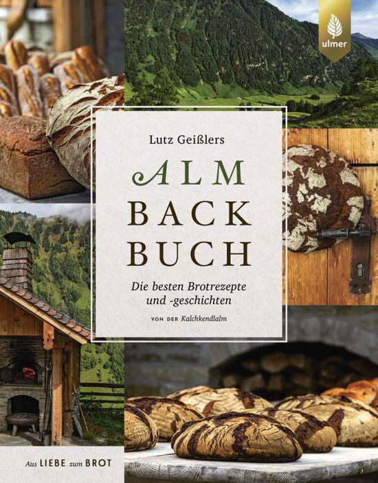 Cover for Geißler · Lutz Geißlers Almbackbuch (Book)