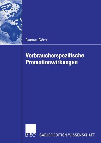 Cover for Gunnar Goertz · Verbraucherspezifische Promotionwirkungen (Paperback Book) [2006 edition] (2006)