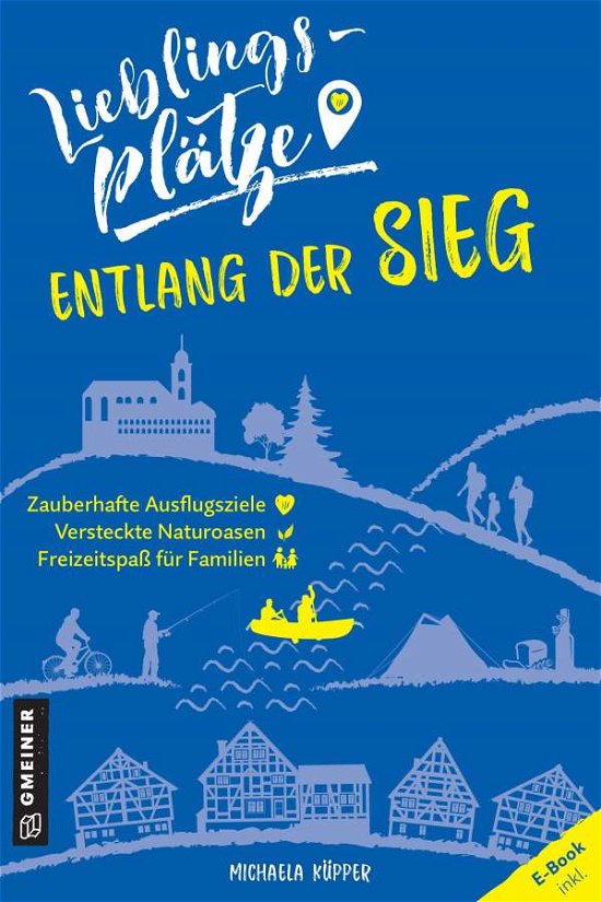 Cover for Küpper · Lieblingsplätze entlang der Sieg (N/A)