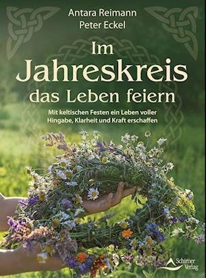 Cover for Antara Reimann · Im Jahreskreis das Leben feiern (Bog) (2023)