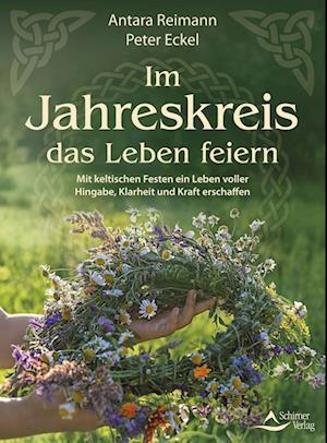 Cover for Antara Reimann · Im Jahreskreis das Leben feiern (Bok) (2023)