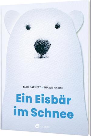 Cover for Mac Barnett · Ein Eisbär im Schnee (Buch) (2024)