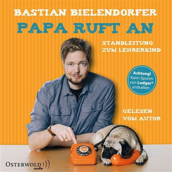 Cover for Bastian Bielendorfer · Papa Ruft An (CD) (2017)